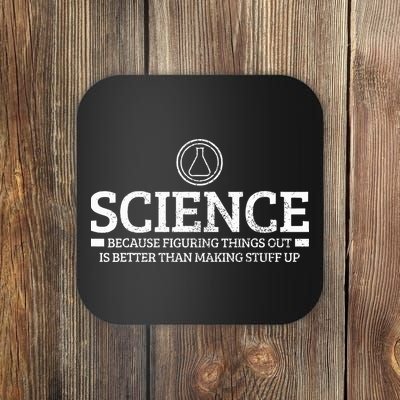 Science Physics Chemistry Nerd Funny Saying Scientist Gift Coaster