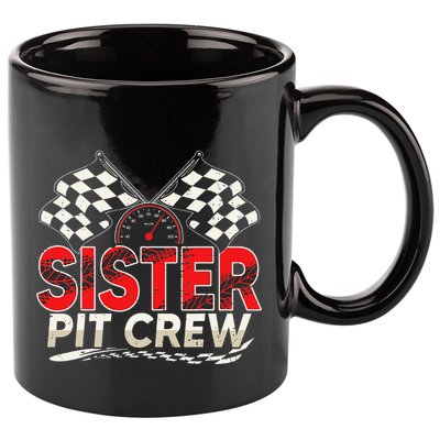 Sister Pit Crew Race Car Lover Racing Family Matching Funny 11oz C Handle Ceramic Mug