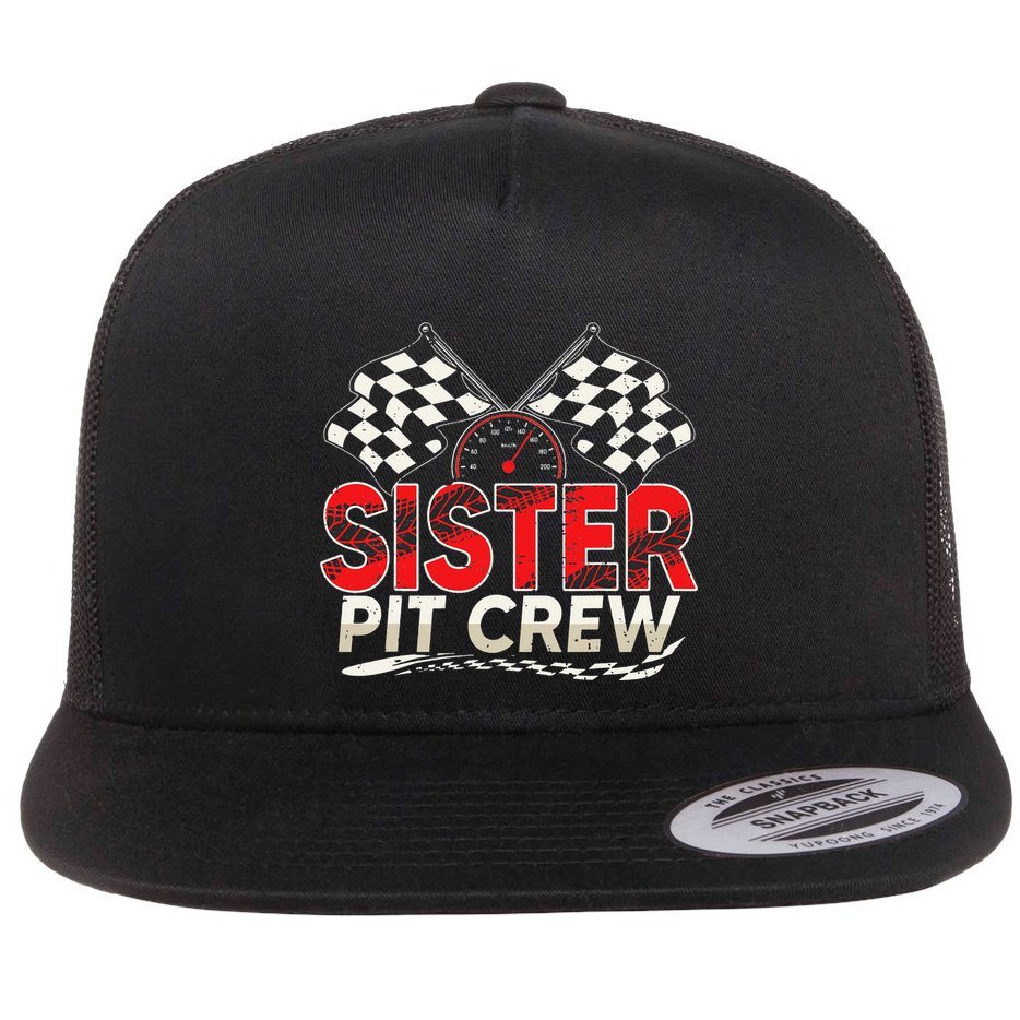 Sister Pit Crew Race Car Lover Racing Family Matching Funny Flat Bill Trucker Hat