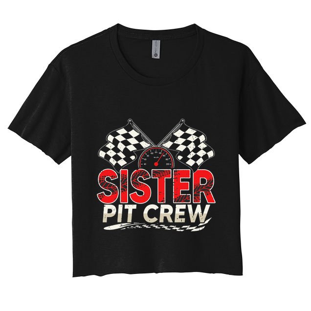 Sister Pit Crew Race Car Lover Racing Family Matching Funny Crop Top