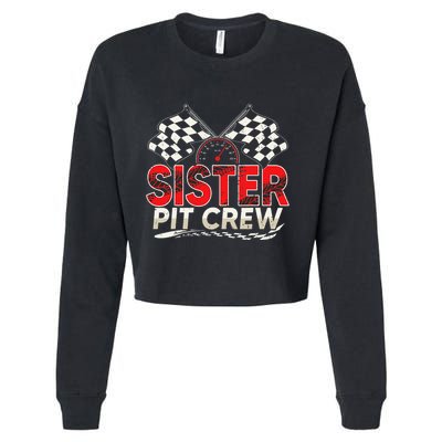Sister Pit Crew Race Car Lover Racing Family Matching Funny Cropped Pullover Crew