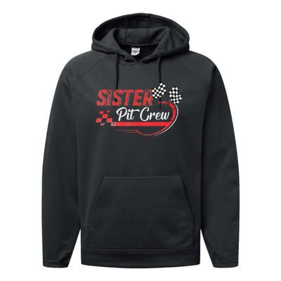 Sister Pit Crew Race Car Birthday Party Racing Family Performance Fleece Hoodie