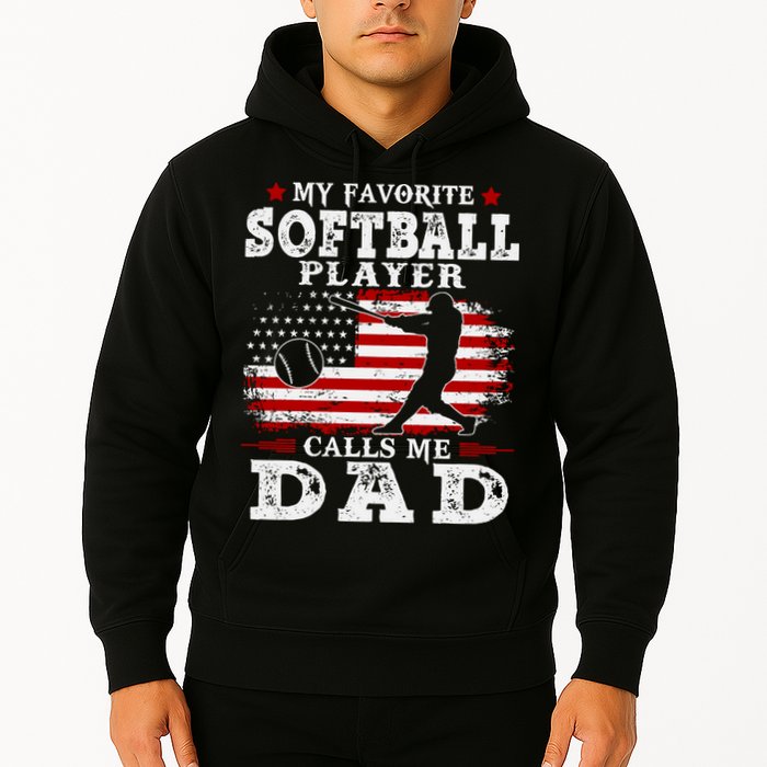 Softball Player Calls Me Dad Hoodie