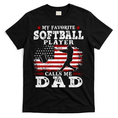 Softball Player Calls Me Dad T-Shirt