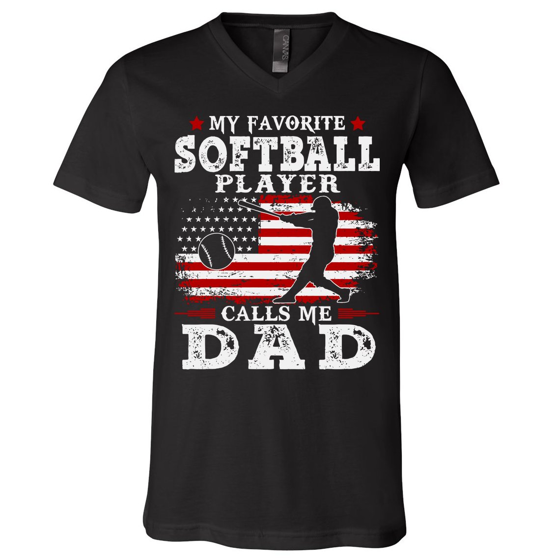 Softball Player Calls Me Dad V-Neck T-Shirt