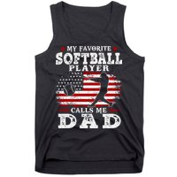 Softball Player Calls Me Dad Tank Top