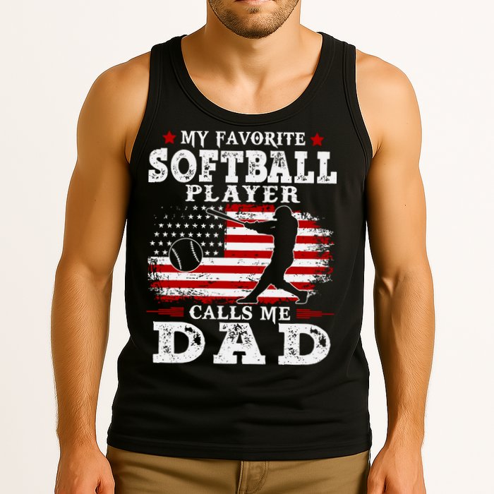 Softball Player Calls Me Dad Tank Top