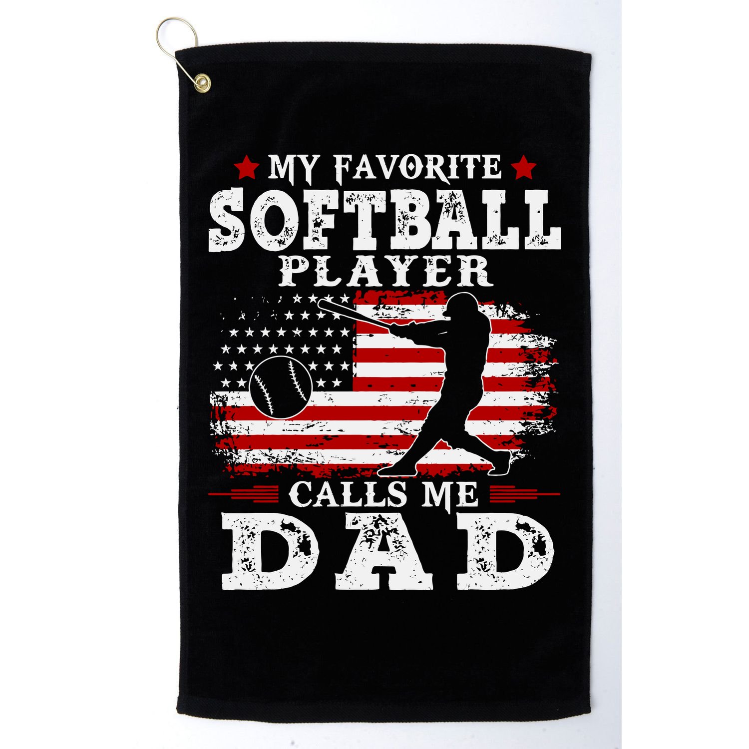 Softball Player Calls Me Dad Golf Towel