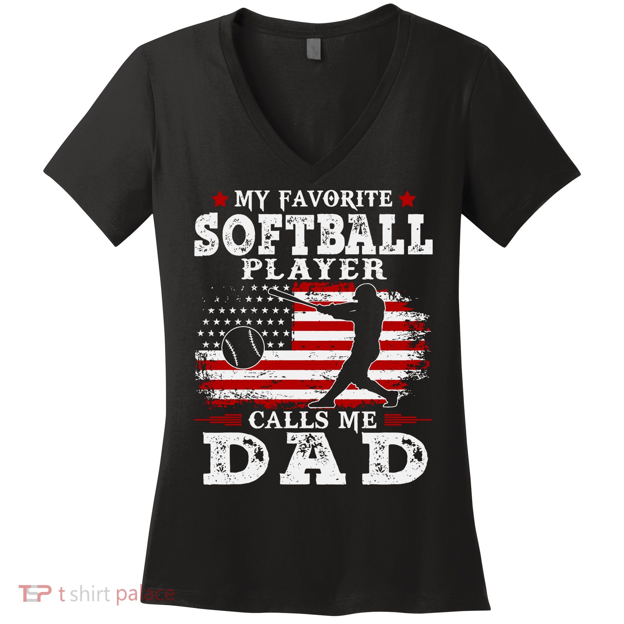 Softball Player Calls Me Dad Women's V-Neck T-Shirt
