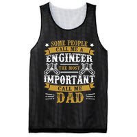 Some People Call Me A Engineer The Most Important Call Me Dad Gifts Mesh Reversible Basketball Jersey Tank
