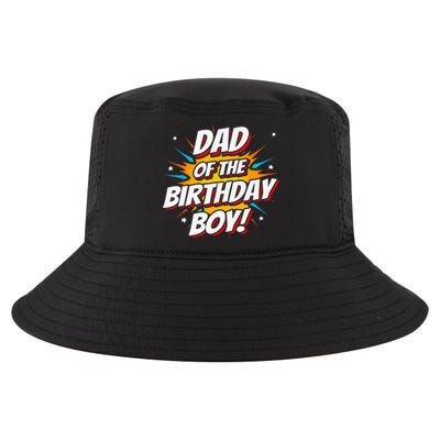 Superhero Party - Comics Birthday - Dad of Birthday Boy Cool Comfort Performance Bucket Hat