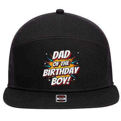 Superhero Party - Comics Birthday - Dad of Birthday Boy 7 Panel Mesh Trucker Snapback Hat