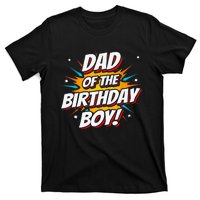 Superhero Party - Comics Birthday - Dad of Birthday Boy T-Shirt