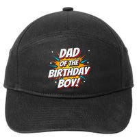 Superhero Party - Comics Birthday - Dad of Birthday Boy 7-Panel Snapback Hat