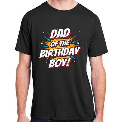 Superhero Party - Comics Birthday - Dad of Birthday Boy Adult ChromaSoft Performance T-Shirt