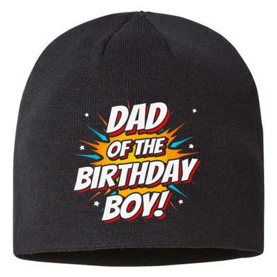 Superhero Party - Comics Birthday - Dad of Birthday Boy Sustainable Beanie