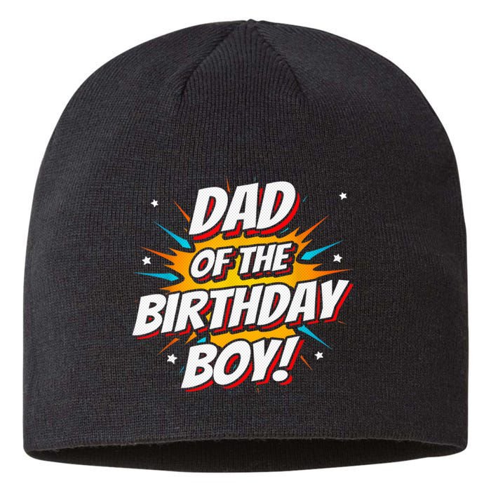 Superhero Party - Comics Birthday - Dad of Birthday Boy Sustainable Beanie