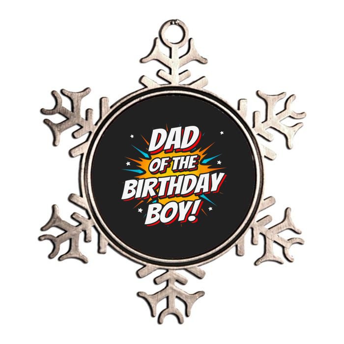 Superhero Party - Comics Birthday - Dad of Birthday Boy Metallic Star Ornament