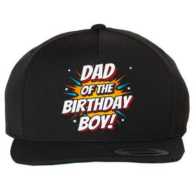 Superhero Party - Comics Birthday - Dad of Birthday Boy Wool Snapback Cap