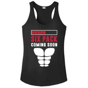 Six Pack Coming Soon Body And Fitness Lovers Funny Gift Meaningful Gift Ladies PosiCharge Competitor Racerback Tank