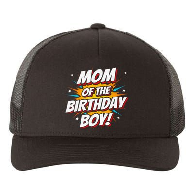 Superhero Party - Comics Birthday - Mom of Birthday Boy Yupoong Adult 5-Panel Trucker Hat