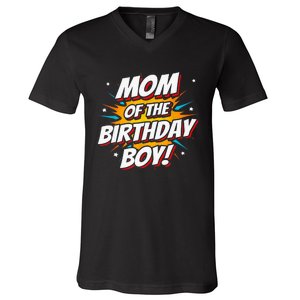 Superhero Party - Comics Birthday - Mom of Birthday Boy V-Neck T-Shirt