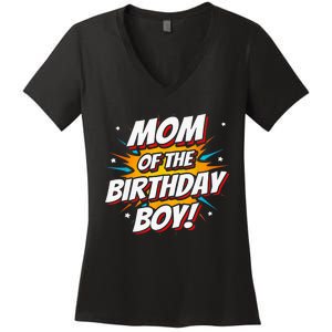 Superhero Party - Comics Birthday - Mom of Birthday Boy Women's V-Neck T-Shirt