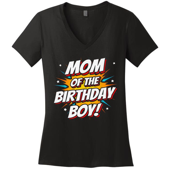 Superhero Party - Comics Birthday - Mom of Birthday Boy Women's V-Neck T-Shirt