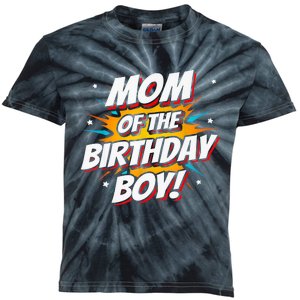 Superhero Party - Comics Birthday - Mom of Birthday Boy Kids Tie-Dye T-Shirt