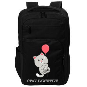 Stay Pawsitive Cute Kitten Cat Lovers Funny Gift Impact Tech Backpack