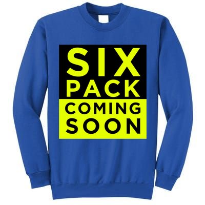 Six Pack Coming Soon Funny Abdominal Muscles Movie Preview Gift Tall Sweatshirt