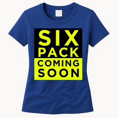 Six Pack Coming Soon Funny Abdominal Muscles Movie Preview Gift Womens T-Shirt