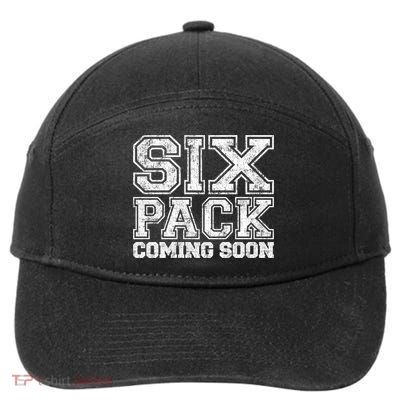 Six Pack Coming Soon Funny Passive Sport Gym Motivation Gift 7-Panel Snapback Hat