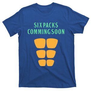 Six Pack Coming Soon Gift For Guys And Gals Cool Gift T-Shirt