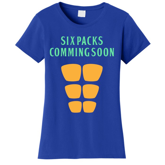 Six Pack Coming Soon Gift For Guys And Gals Cool Gift Women's T-Shirt