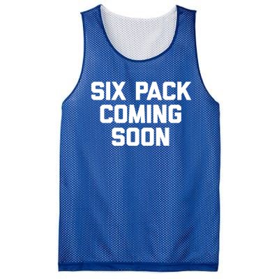 Six Pack Coming Soon Cute Gift Funny Saying Cool Gym Workout Gift Mesh Reversible Basketball Jersey Tank