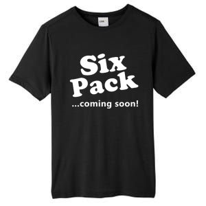 Six Pack Coming Soon Gift Muscle Workout Gym Lover Funny Gift Meaningful Gift Tall Fusion ChromaSoft Performance T-Shirt