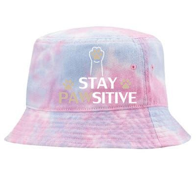 Stay Pawsitive Cat Funny Quote Gift Tie-Dyed Bucket Hat