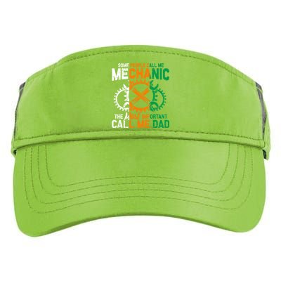 Some People Call Me Mechanic The Most Important Call Me Dad Gift Adult Drive Performance Visor