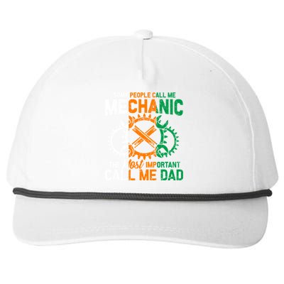 Some People Call Me Mechanic The Most Important Call Me Dad Gift Snapback Five-Panel Rope Hat