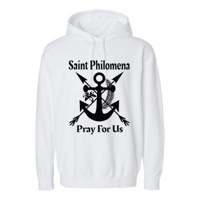 Saint Philomena Catholic St Anchor Image Lily Arrows Garment-Dyed Fleece Hoodie