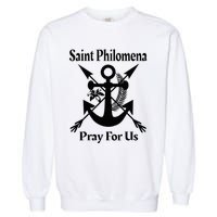 Saint Philomena Catholic St Anchor Image Lily Arrows Garment-Dyed Sweatshirt