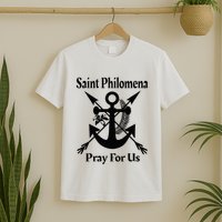 Saint Philomena Catholic St Anchor Image Lily Arrows T-Shirt