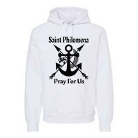 Saint Philomena Catholic St Anchor Image Lily Arrows Premium Hoodie