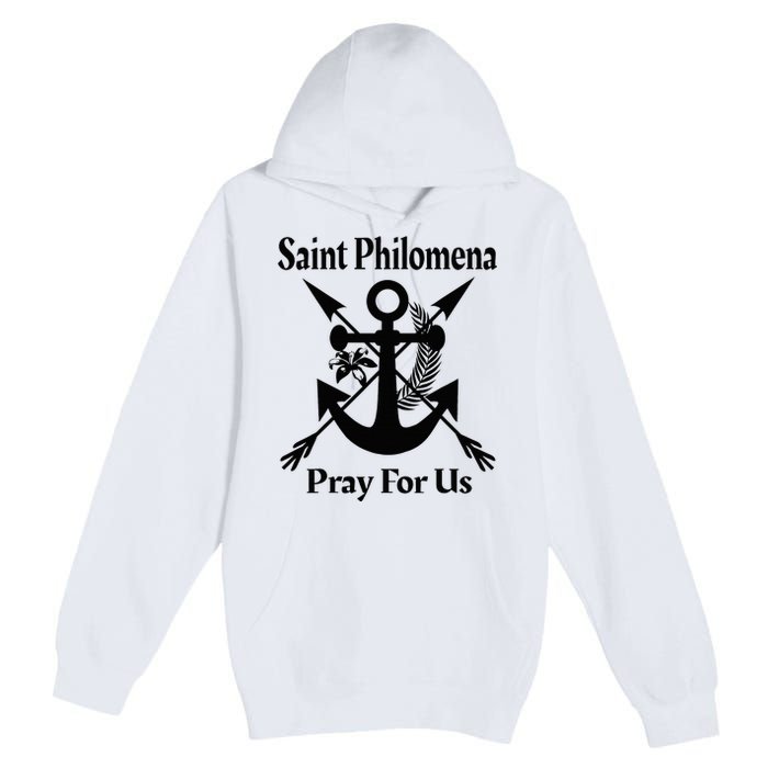 Saint Philomena Catholic St Anchor Image Lily Arrows Premium Pullover Hoodie