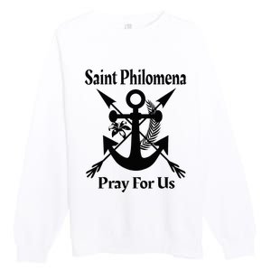 Saint Philomena Catholic St Anchor Image Lily Arrows Premium Crewneck Sweatshirt