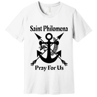 Saint Philomena Catholic St Anchor Image Lily Arrows Premium T-Shirt