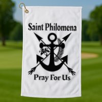 Saint Philomena Catholic St Anchor Image Lily Arrows Golf Towel