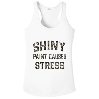 Shiny Paint Causes Stress Rat Rod Rules Automotive Ladies PosiCharge Competitor Racerback Tank