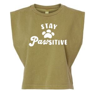 Stay Pawsitive Cute Dog Quote Garment-Dyed Women's Muscle Tee